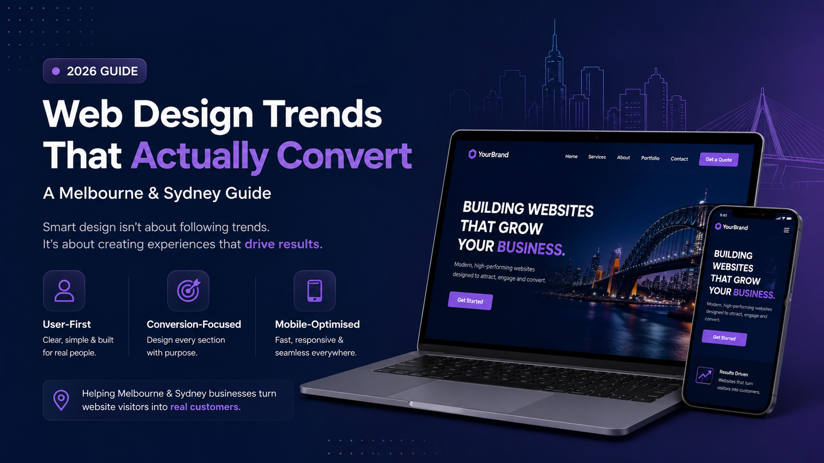 Web Design Trends That Actually Convert in 2026: A Melbourne & Sydney Guide